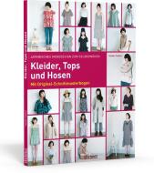 Japanisches Modedesign zum Selbernähen: Kleider, Tops und Hosen di Yoshiko Tsukiori edito da Stiebner Verlag GmbH