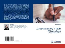 Assessment quality in South African schools di Nalize Marais edito da LAP Lambert Acad. Publ.