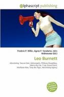 Leo Burnett edito da Alphascript Publishing