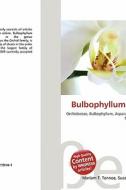 Bulbophyllum Foetidum edito da Betascript Publishing