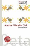 Amphoe Phlapphla Chai edito da Betascript Publishing
