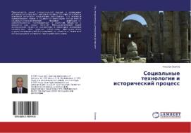 Social'nye tehnologii i istoricheskij process di Nikolaj Osipov edito da LAP Lambert Academic Publishing