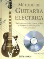 Método de guitarra eléctrica di Terry Burrows edito da Parramón