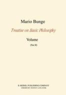 Treatise on Basic Philosophy: Volume 7 di M. Bunge edito da Springer Netherlands