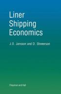 Liner Shipping Economics di Jan Jansson edito da Springer Netherlands