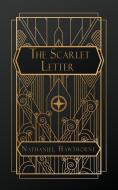 The Scarlett Letter di Nathaniel Hawthorne edito da NATAL PUBLISHING, LLC