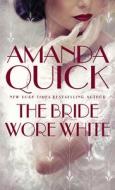 The Bride Wore White di Amanda Quick edito da Gale, a Cengage Group