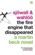 The Fire Engine That Disappeared di Maj Sjowall, Per Wahloo edito da HarperCollins Publishers