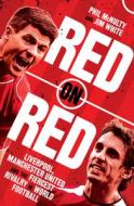Red On Red di Phil McNulty, Jim White edito da HarperCollins Publishers