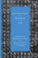 Zuo Tradition / Zuozhuan edito da University of Washington Press