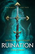 Ruination: A League of Legends Novel di Anthony Reynolds edito da ORBIT