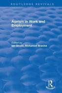 Ageism In Work And Employment edito da Taylor & Francis Ltd