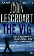 The Vig di John Lescroart edito da PUT