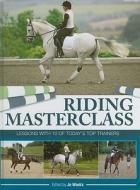 Riding Masterclass di Jo Weeks edito da David & Charles