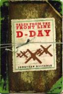D-day di Jonathan Bastable edito da David & Charles