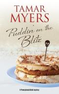 Puddin' on the Blitz di Tamar Myers edito da Severn House Publishers Ltd