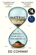 Material World di Ed Conway edito da Ebury Publishing