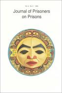 Journal of Prisoners on Prisons V6 #2 di Bob Gaucher edito da University of Ottawa Press