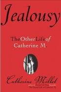 Jealousy di Catherine Millet edito da Grove Press / Atlantic Monthly Press