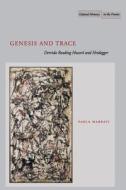 Genesis and Trace di Paola Marrati edito da Stanford University Press