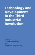 Technology and Development in the Third Industrial Revolution edito da Taylor & Francis Ltd