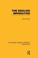 The English Imperative di Eirlys Davies edito da Taylor & Francis Ltd