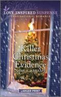 Killer Christmas Evidence di Sami A. Abrams edito da HARLEQUIN SALES CORP