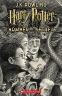 Harry Potter and the Chamber of Secrets di J. K. Rowling edito da SCHOLASTIC