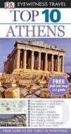 Dk Eyewitness Top 10 Travel Guide: Athens di Coral Davenport, Jane Foster edito da Dorling Kindersley Ltd