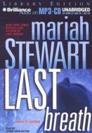Last Breath di Mariah Stewart edito da Brilliance Audio