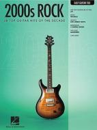 2000s Rock: Easy Guitar with Notes & Tab edito da Hal Leonard Publishing Corporation