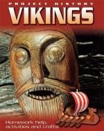Project History: The Vikings di Sally Hewitt edito da Hachette Children's Group