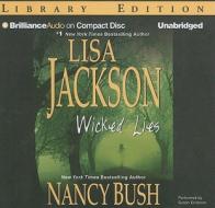 Wicked Lies di Lisa Jackson edito da Brilliance Audio