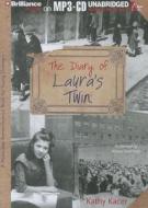 The Diary of Laura's Twin di Kathy Kacer edito da Brilliance Corporation
