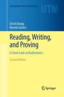 Reading, Writing, and Proving di Ulrich Daepp, Pamela Gorkin edito da Springer New York