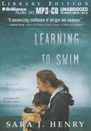 Learning to Swim di Sara J. Henry edito da Brilliance Audio