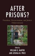 After Prisons? edito da Lexington Books
