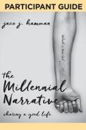 Millennial Narrative di Jaco J Hamman edito da Abingdon Press