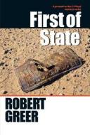 First Of State di Robert Greer edito da North Atlantic Books,u.s.