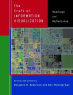 The Craft of Information Visualization: Readings and Reflections edito da MORGAN KAUFMANN PUBL INC