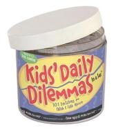 Kids' Daily Dilemmas In A Jar di Free Spirit Publishing edito da Free Spirit Publishing Inc.,u.s.