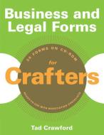 Business And Legal Forms For Crafters di Tad Crawford edito da Skyhorse Publishing