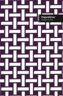 Expedition Lifestyle Journal, Wide Ruled di DESIGN edito da Lightning Source Uk Ltd