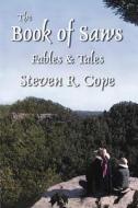 The Book of Saws di Steven R. Cope edito da Wind Publications