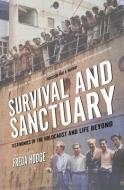 Survival And Sanctuary edito da Monash University Publishing
