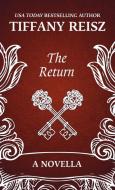 The Return di Tiffany Reisz edito da LIGHTNING SOURCE INC