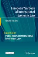 Public Actors in International Investment Law edito da Springer International Publishing