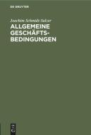 Allgemeine Geschäftsbedingungen di Joachim Schmidt-Salzer edito da De Gruyter