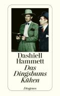 Das Dingsbums Küken und andere Detektivstories di Dashiell Hammett edito da Diogenes Verlag AG