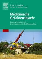 Medizinische Gefahrenabwehr edito da Urban & Fischer/Elsevier